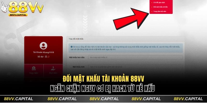 Đăng Ký 88VV Nhận Code 58K Chơi Game Săn Thưởng Miễn Phí 5 Đổi mật khẩu hạn chế nguy cơ bị hack