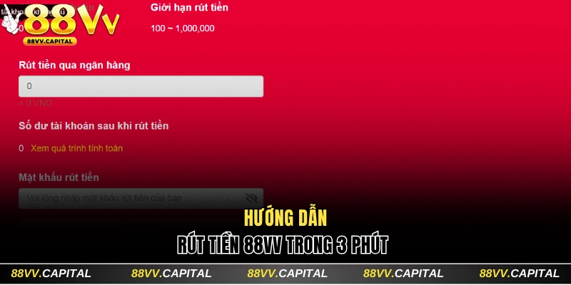Hướng Dẫn Rút Tiền 88VV Qua Ngân Hàng Siêu Nhanh Không Lỗi 3 Hướng dẫn rút tiền 88VV trong 3 phút