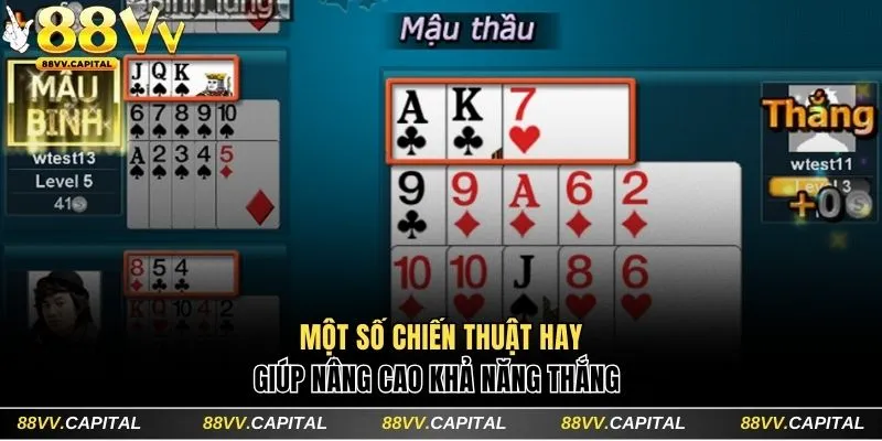 Cách Chơi Mậu Binh 88VV - Chiến Thuật Cược Chuẩn Chuyên Gia 5 Một số chiến thuật hay giúp nâng cao khả năng thắng