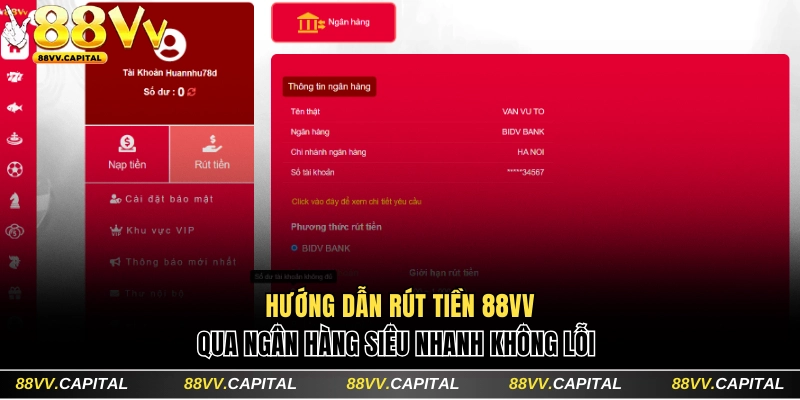 Hướng Dẫn Rút Tiền 88VV Qua Ngân Hàng Siêu Nhanh Không Lỗi 1 Rút tiền 88VV